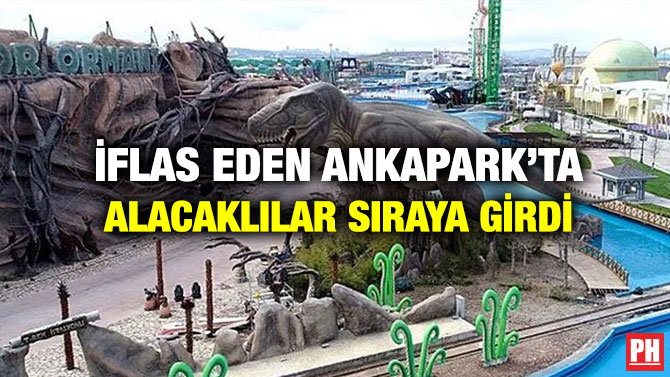 İflas Eden Ankapark’ta Alacaklılar Sıraya Girdi