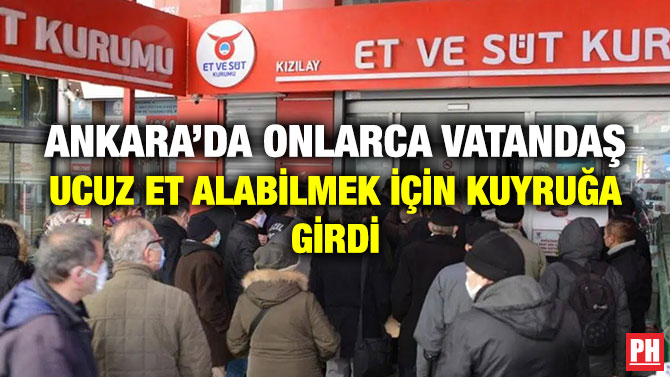 Ankara’da Onlarca Vatandaş Ucuz Et Alabilmek için Kuyruğa Girdi