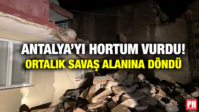 Antalya’yı Hortum Vurdu! Ortalık Savaş Alanına Döndü