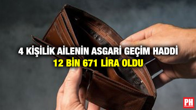 4 kişilik Ailenin Asgari Geçim Haddi 12 Bin 671 Lira Oldu