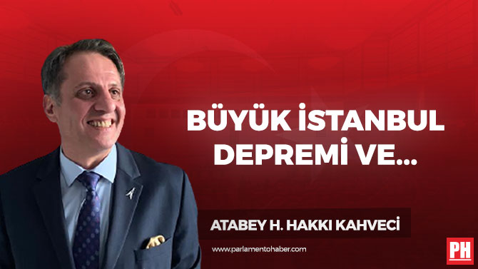 Büyük İstanbul Depremi ve Türkiye’yi İşgal Planı