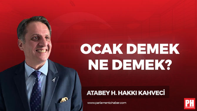 Ocak Demek Ne Demek?