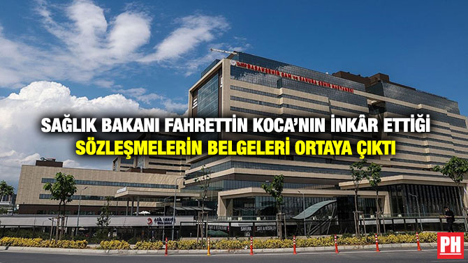 Sağlık Bakanı Fahrettin Koca’nın İnkâr Ettiği Sözleşmelerin Belgeleri Ortaya Çıktı