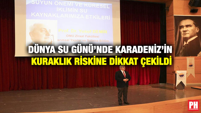 Dünya Su Günü’nde Karadeniz’in Kuraklık Riskine Dikkat Çekildi