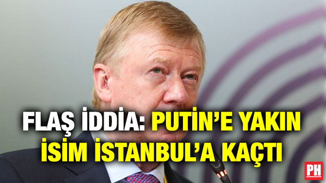 Flaş İddia: Putin’e Yakın İsim İstanbul’a Kaçtı 