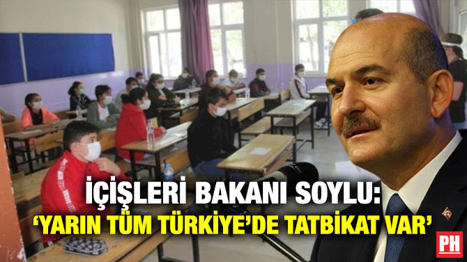 İçişleri Bakanı Soylu: ‘Yarın Tüm Türkiye’de Tatbikat Var’