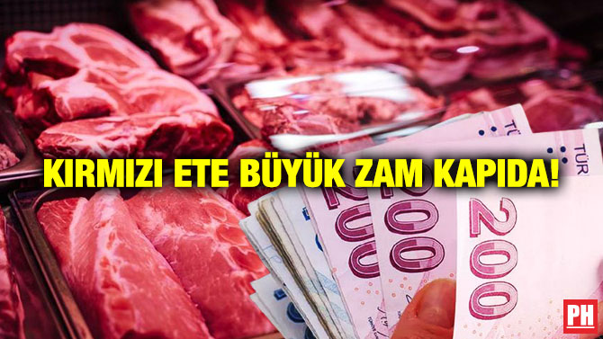 Kırmızı Ete Büyük Zam Kapıda!