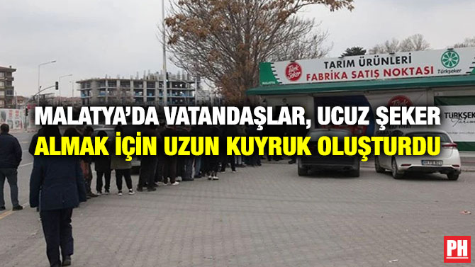 Malatya’da Vatandaşlar, Ucuz Şeker Almak için Uzun Kuyruk Oluşturdu