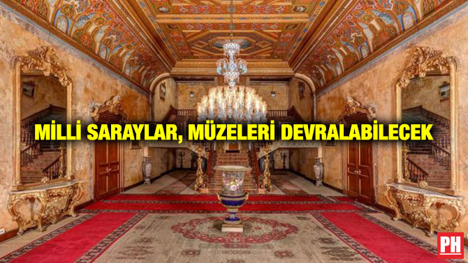 Milli Saraylar, Müzeleri Devralabilecek