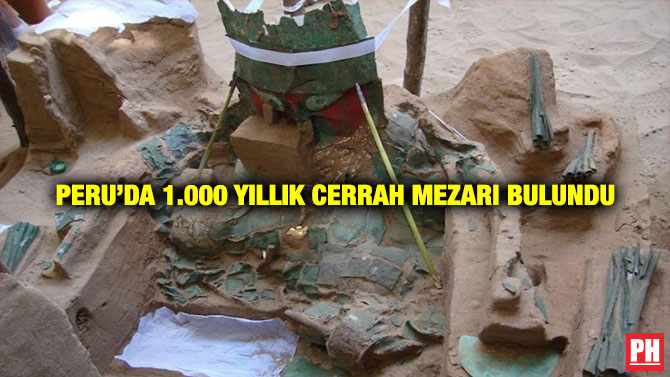 Peru’da 1.000 Yıllık Cerrah Mezarı Bulundu