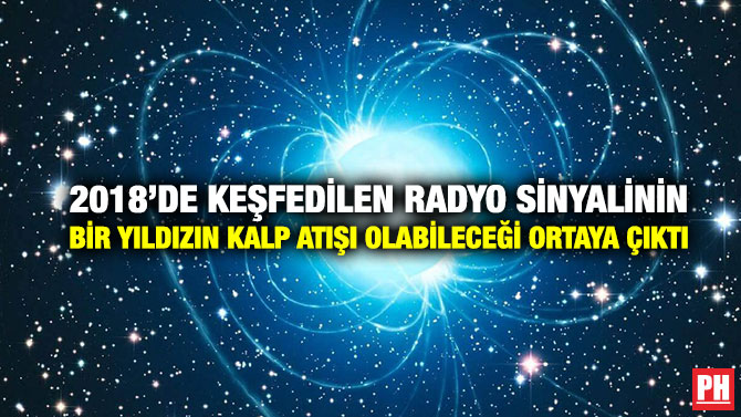 2018’de Keşfedilen Radyo Sinyalinin Bir Yıldızın Kalp Atışı Olabileceği Ortaya Çıktı