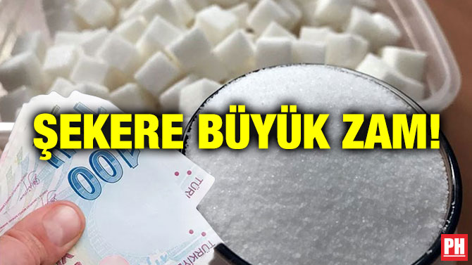 Şekere Büyük Zam!