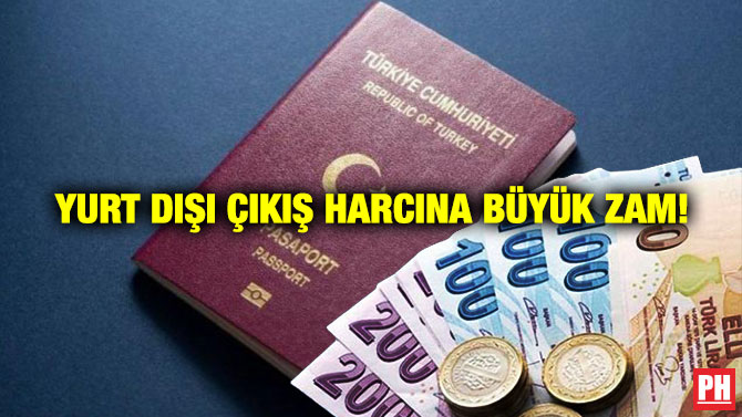 Yurt Dışı Çıkış Harcına Büyük Zam!