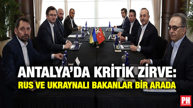 Antalya’da Kritik Zirve: Rus ve Ukraynalı Bakanlar Bir Arada