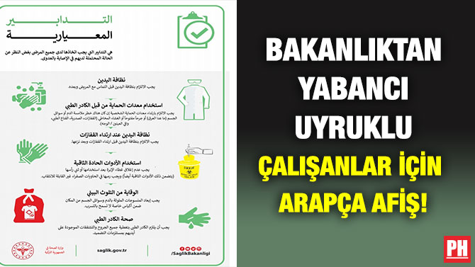 Bakanlıktan Yabancı Uyruklu Çalışanlar için Arapça Afiş!