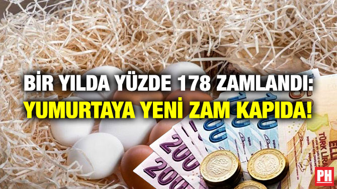 Bir Yılda Yüzde 178 Zamlandı: Yumurtaya Yeni Zam Kapıda!