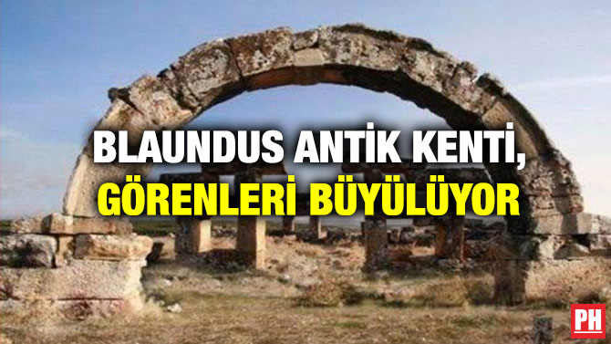 Blaundus Antik Kenti, Görenleri Büyülüyor