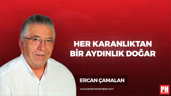 Her Karanlıktan Bir Aydınlık Doğar