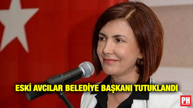 Eski Avcılar Belediye Başkanı Tutuklandı