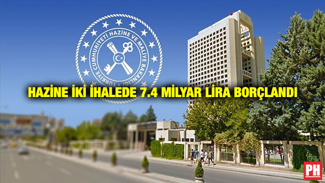 Hazine İki İhalede 7.4 Milyar Lira Borçlandı