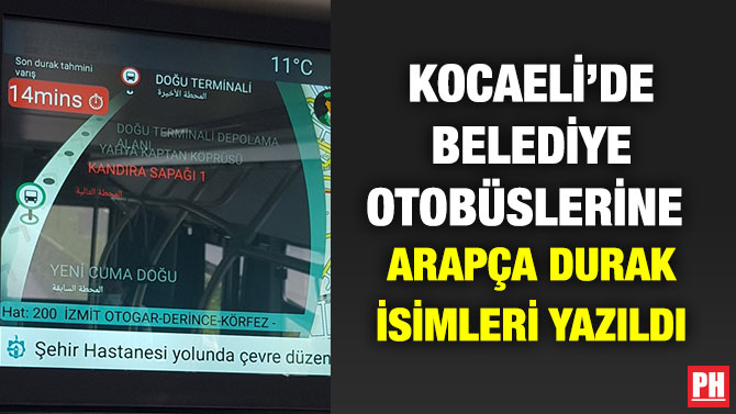 Kocaeli’de Belediye Otobüslerine Arapça Durak İsimleri Yazıldı
