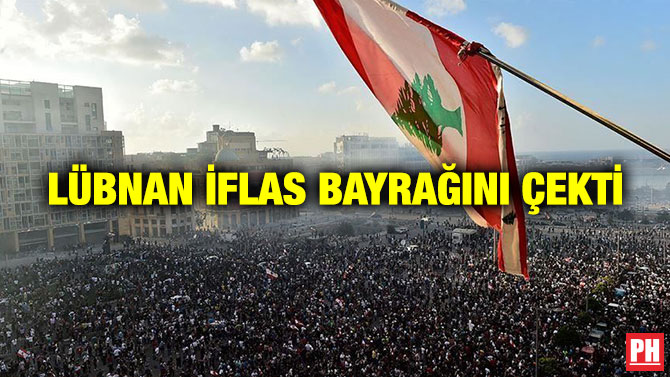 Lübnan İflas Bayrağını Çekti