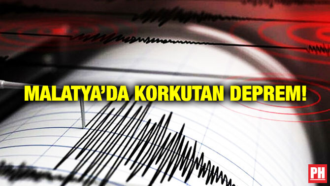 Malatya’da Korkutan Deprem!