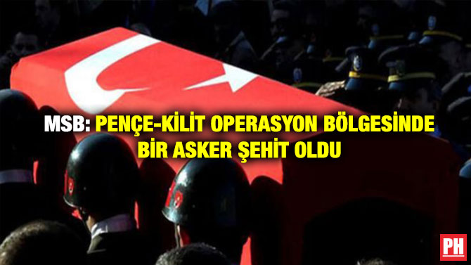 MSB: Pençe-Kilit Operasyon Bölgesinde Bir Asker Şehit Oldu