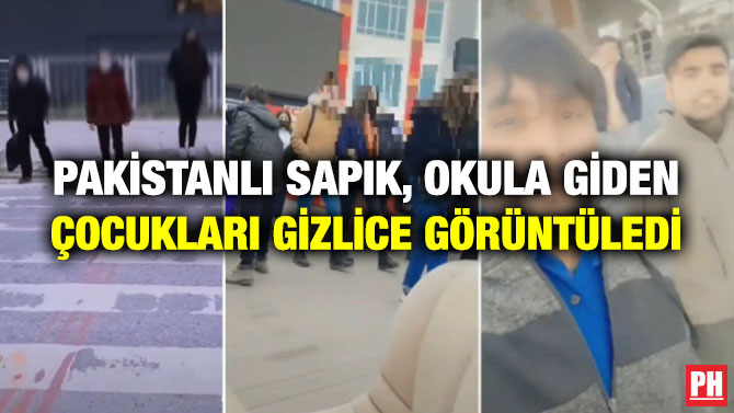 Pakistanlı Sapık, Okula Giden Çocukları Gizlice Görüntüledi