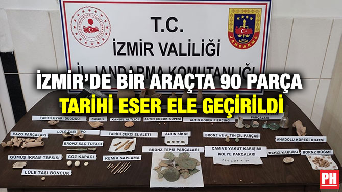 İzmir’de Bir Araçta 90 Parça Tarihi Eser Ele Geçirildi