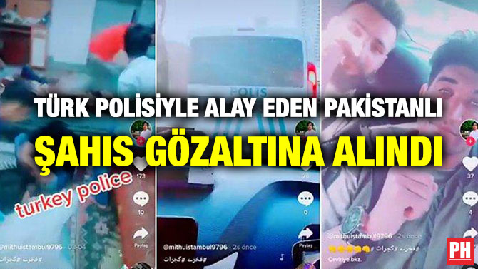 Türk Polisiyle Alay Eden Pakistanlı Şahıs Gözaltına Alındı