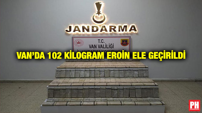 Van’da 102 Kilogram Eroin Ele Geçirildi