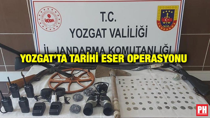 Yozgat’ta Tarihi Eser Operasyonu