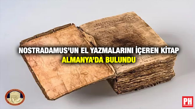 Nostradamus’un El Yazmalarını İçeren Kitap Almanya’da Bulundu