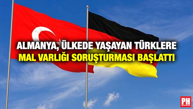 Almanya, Ülkede Yaşayan Türklere Mal Varlığı Soruşturması Başlattı