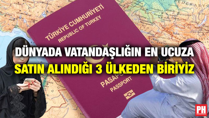 Dünyada Vatandaşlığın En Ucuza Satın Alındığı 3 Ülkeden Biriyiz