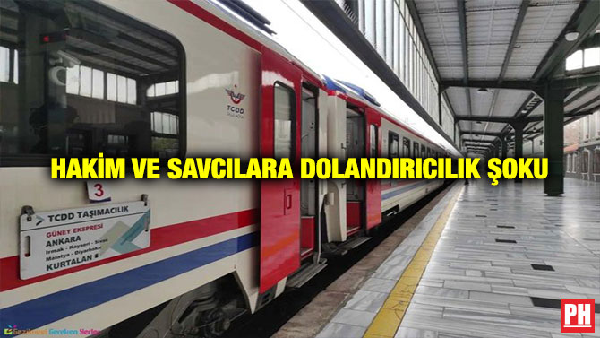 Hakim ve Savcılara Dolandırıcılık Şoku