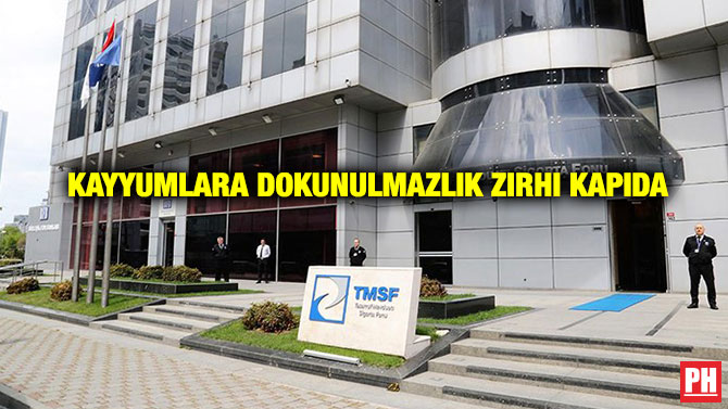 Kayyumlara Dokunulmazlık Zırhı Kapıda