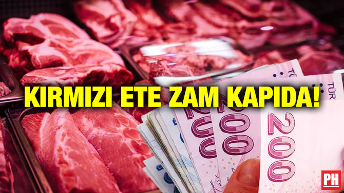 Kırmızı Ete Zam Kapıda!