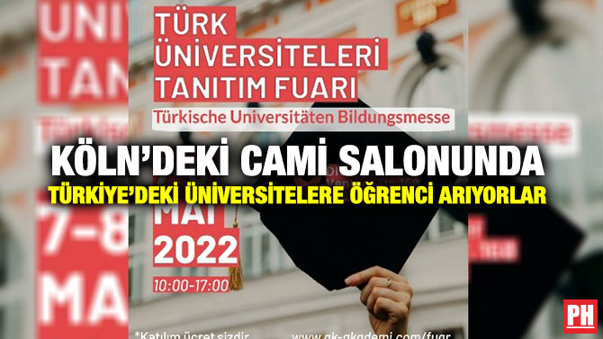 Köln’deki Cami Salonunda Türkiye’deki Üniversitelere Öğrenci Arıyorlar