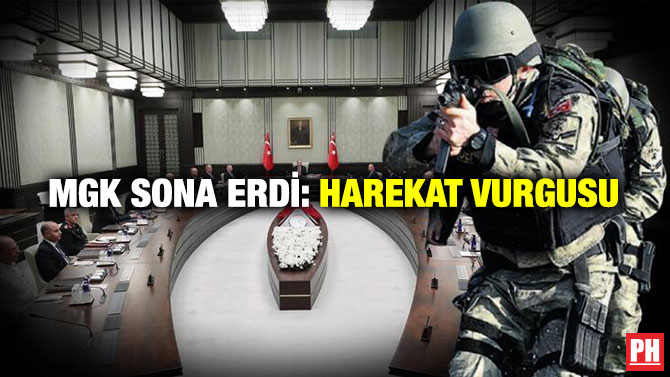 MGK Sona Erdi: Harekat Vurgusu