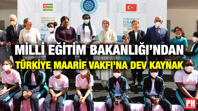 Milli Eğitim Bakanlığı’ndan Türkiye Maarif Vakfı’na Dev Kaynak