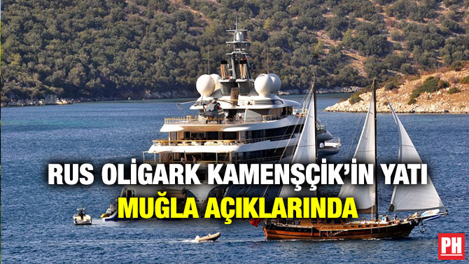 Rus Oligark Kamenşçik’in Yatı Muğla Açıklarında