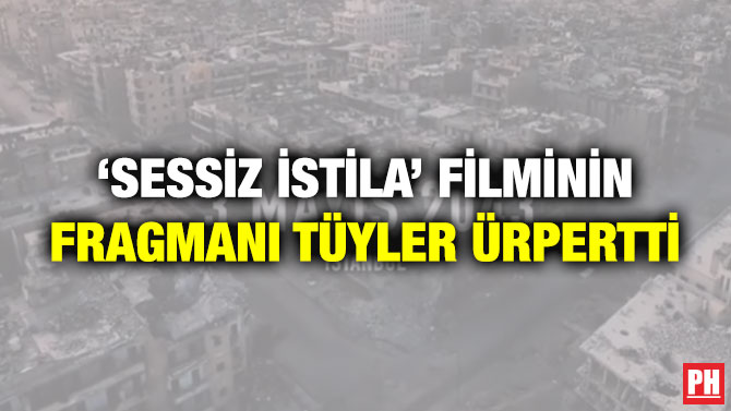 ‘Sessiz İstila’ Filminin Fragmanı Tüyler Ürpertti