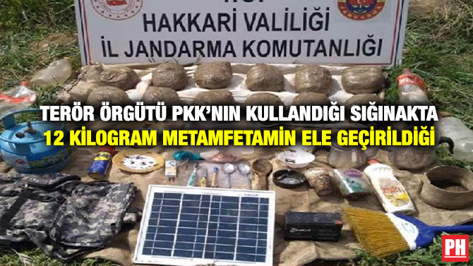 Terör Örgütü PKK’nın Kullandığı Sığınakta 12 Kilogram Metamfetamin Ele Geçirildiği
