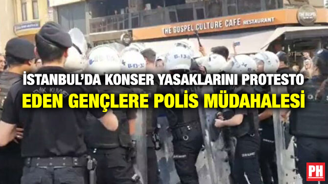İstanbul’da Konser Yasaklarını Protesto Eden Gençlere Polis Müdahalesi