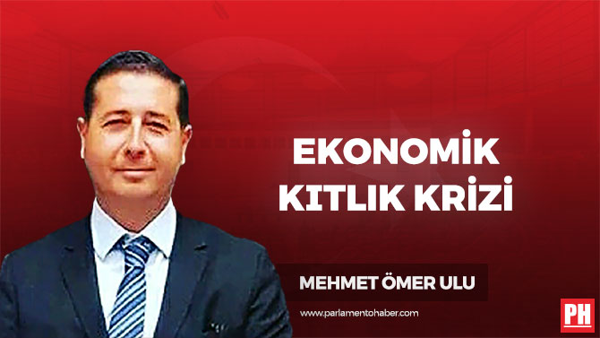 Ekonomik-Kıtlık Krizi