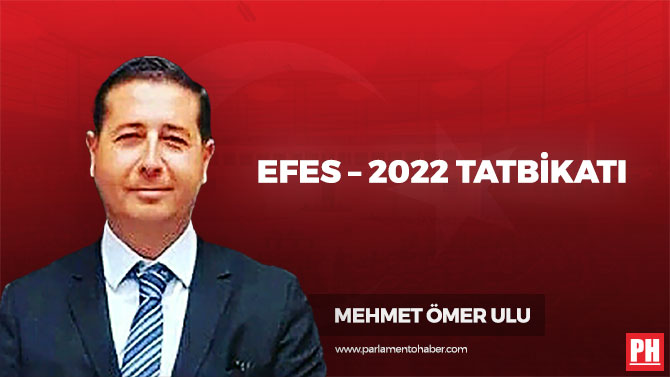 EFES – 2022 Tatbikatı