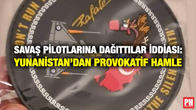 Savaş Pilotlarına Dağıttılar İddiası: Yunanistan’dan Provokatif Hamle