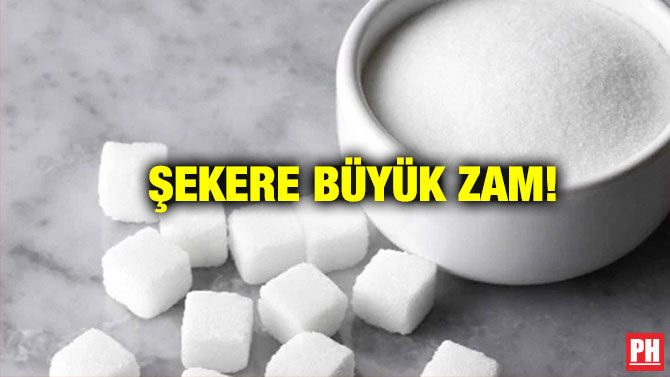 Şekere Büyük Zam!
